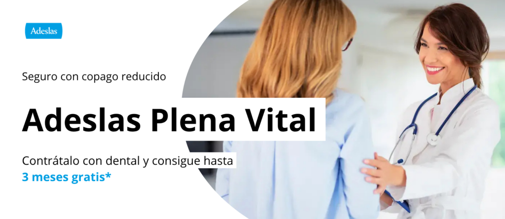 Adeslas Plena Vital: cobertura completa, copagos limitados y mayor flexibilidad
